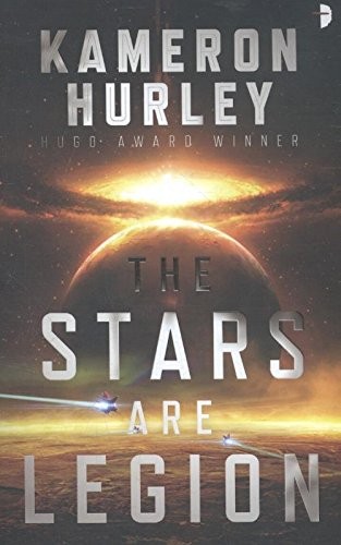 Kameron Hurley: The Stars Are Legion (Angry Robot)