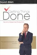 David Allen: Getting Things Done (Hardcover, Diane Pub Co)