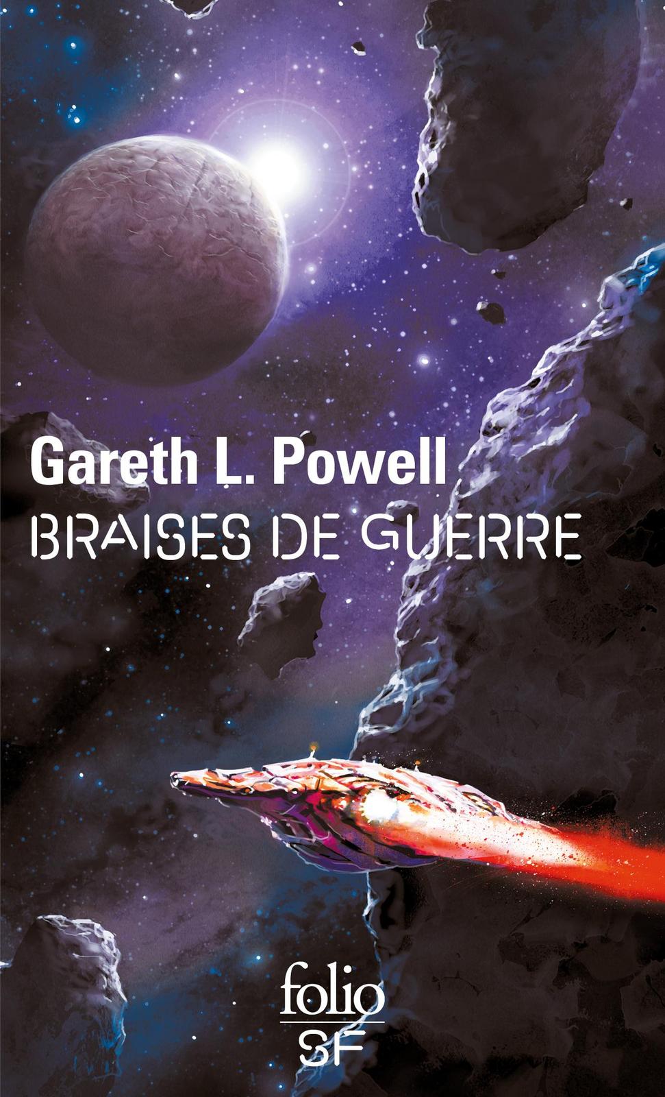 Gareth L. Powell: Braises de guerre (French language, 2021, Éditions Gallimard)