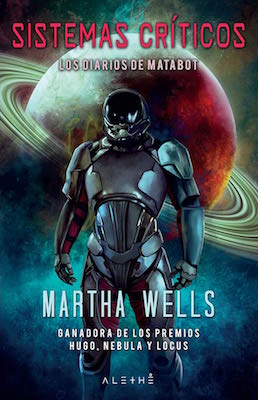 Martha Wells, Carla Bataller Estruch: Sistemas críticos (EBook, Spanish language, 2019, Alethé)