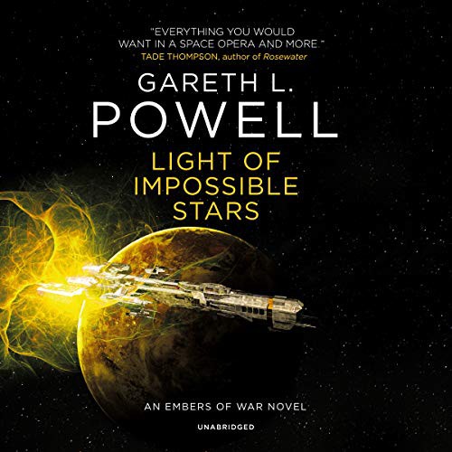 Gareth L. Powell: Light of Impossible Stars (AudiobookFormat, Blackstone Publishing)