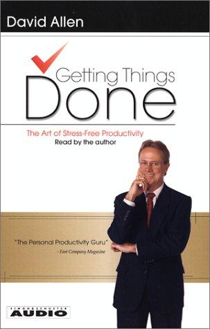 David Allen: Getting Things Done (AudiobookFormat, Simon & Schuster Audio)