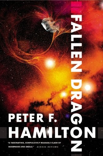 Peter F. Hamilton: Fallen Dragon (2009, Orbit)